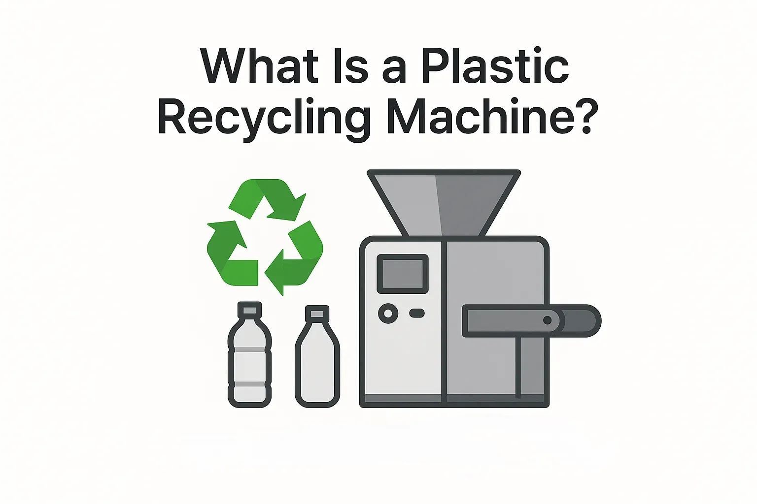 What Is a Plastic Recycling Machine?