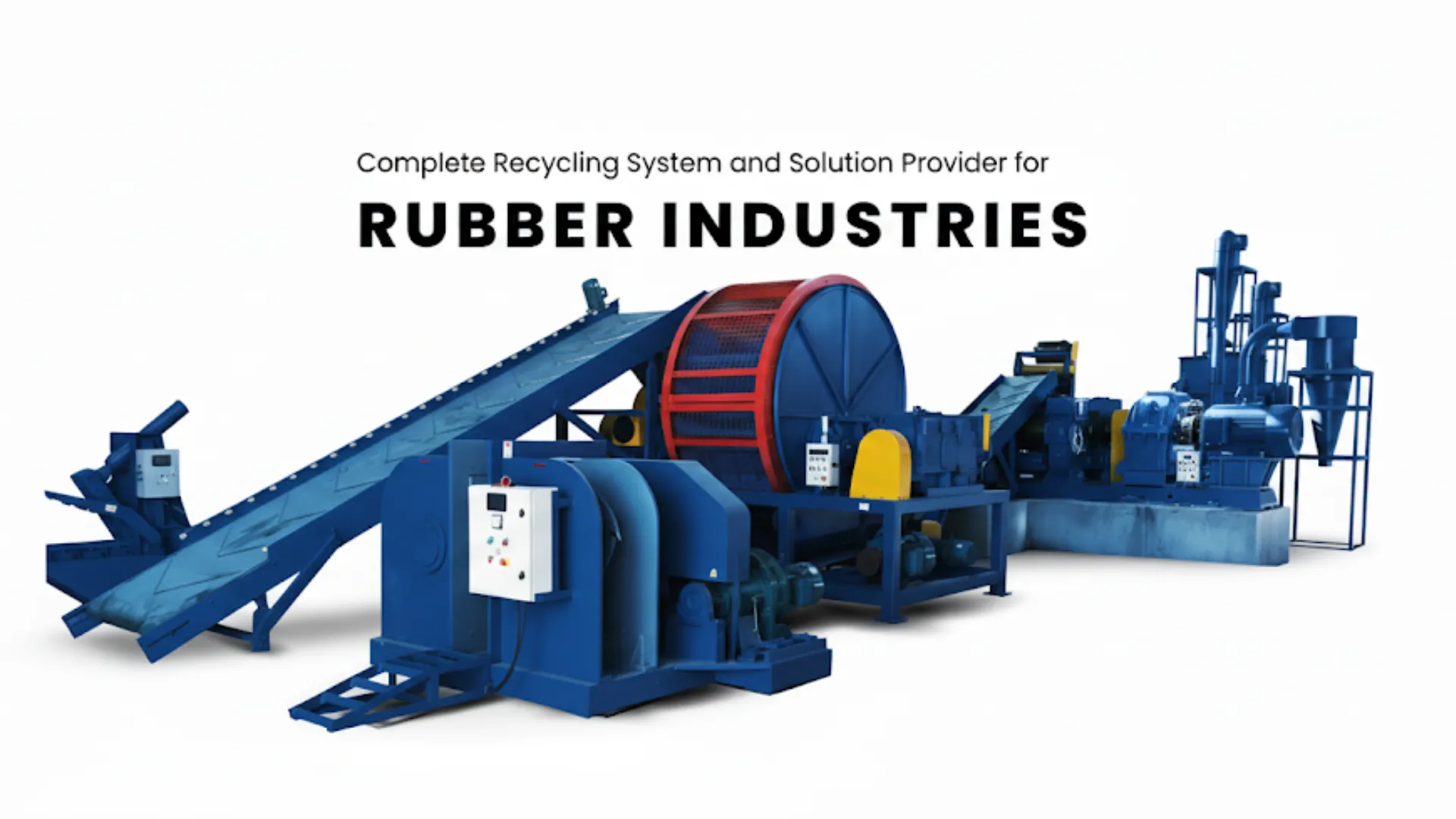 Maszyny do recyklingu gumy z przenośnikiem taśmowym i różnymi komponentami, zaznaczone na niebiesko, używane do przetwarzania w przemyśle gumowym. Nakładka tekstowa z napisem „Kompletny system recyklingu i dostawca rozwiązań dla przemysłu gumowego”.